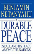 A Durable Peace: Israel and its Place Among the Nations
